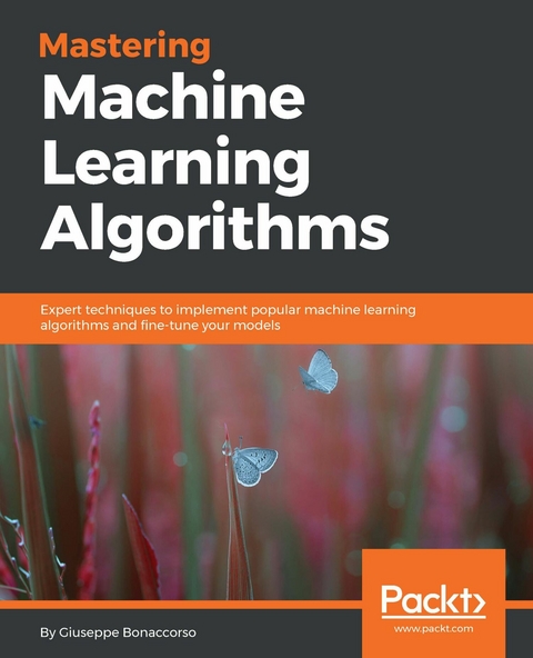 Mastering Machine Learning Algorithms -  Bonaccorso Giuseppe Bonaccorso