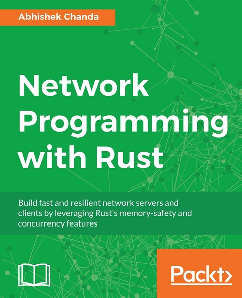 Network Programming with Rust -  Chanda Abhishek Chanda