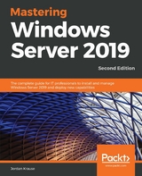Mastering Windows Server 2019 -  Jordan Krause
