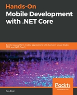 Hands-On Mobile Development with .NET Core -  Bilgin Can Bilgin