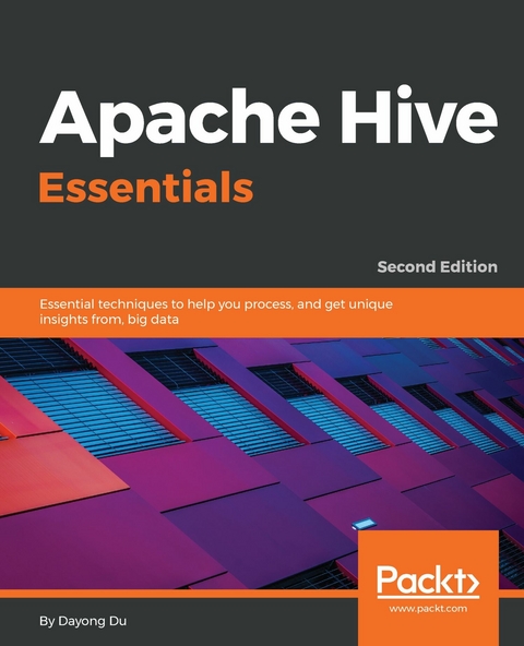 Apache Hive Essentials -  Du Dayong Du