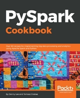 PySpark Cookbook -  Lee Denny Lee,  Drabas Tomasz Drabas