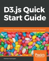 D3.js Quick Start Guide -  Huntington Matthew Huntington