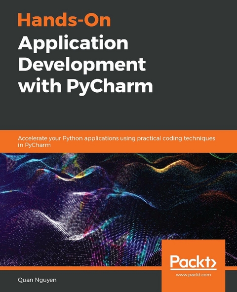 Hands-On Application Development with PyCharm -  Nguyen Quan Nguyen