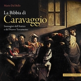 La Bibbia di Caravaggio