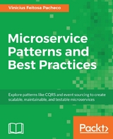 Microservice Patterns and Best Practices -  Pacheco Vinicius Feitosa Pacheco