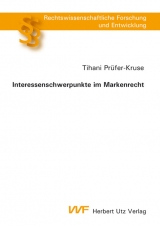 Interessenschwerpunkte im Markenrecht - Tihani Pr&uuml;fer-Kruse