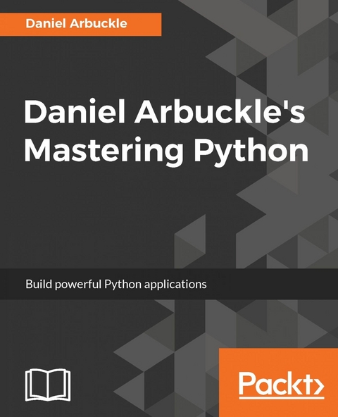 Daniel Arbuckle's Mastering Python -  Arbuckle Daniel Arbuckle