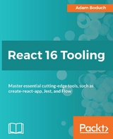 React 16 Tooling -  Boduch Adam Boduch