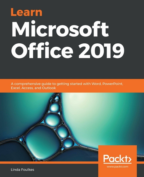 Learn Microsoft Office 2019 -  Linda Foulkes