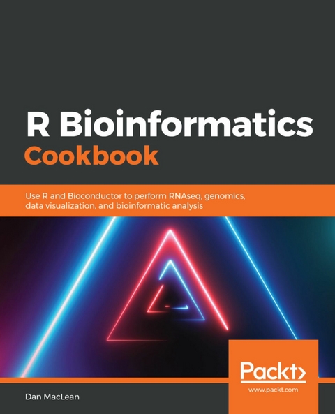 R Bioinformatics Cookbook -  Dan Maclean
