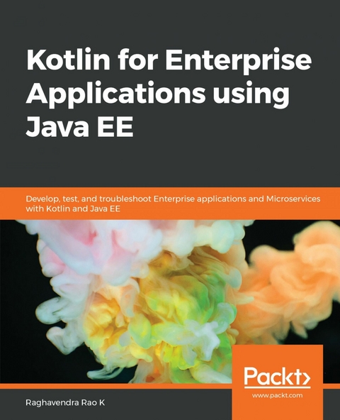 Kotlin for Enterprise Applications using Java EE -  Rao K Raghavendra Rao K