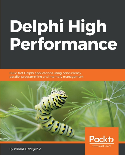 Delphi High Performance -  Primoz Gabrijelcic