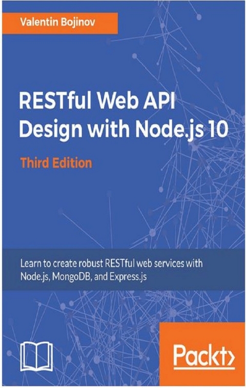 RESTful Web API Design with Node.js 10 -  Bojinov Valentin Bojinov