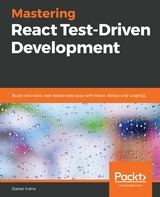 Mastering React Test-Driven Development -  Irvine Daniel Irvine
