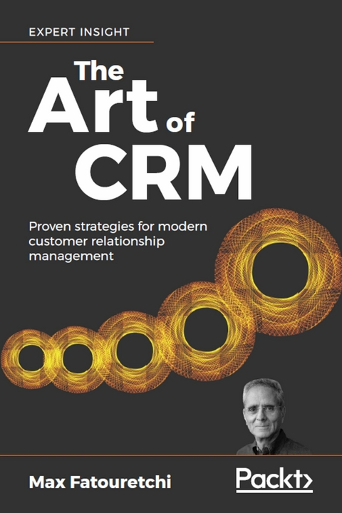 The Art of CRM -  Max Fatouretchi