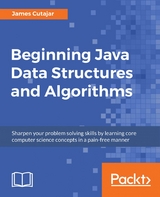 Beginning Java Data Structures and Algorithms -  James Cutajar