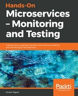Hands-On Microservices - Monitoring and Testing -  Rajput Dinesh Rajput