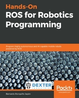 Hands-On ROS for Robotics Programming -  Bernardo Ronquillo Japon