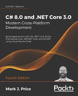 C# 8.0 and .NET Core 3.0 – Modern Cross-Platform Development -  Mark J. Price