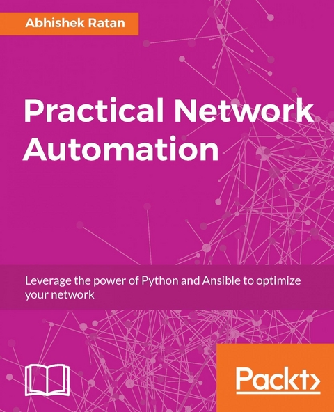 Practical Network Automation -  Ratan Abhishek Ratan