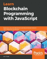 Learn Blockchain Programming with JavaScript -  Traub Eric Traub