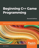 Beginning C++ Game Programming -  John Horton