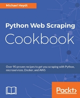 Python Web Scraping Cookbook -  Heydt Michael Heydt