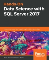 Hands-On Data Science with SQL Server 2017 -  Chmel Marek Chmel,  Muzny Vladimir Muzny
