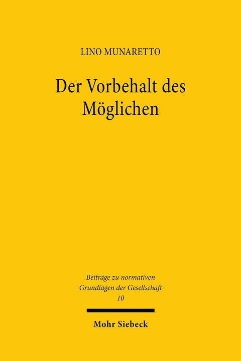 Der Vorbehalt des M&ouml;glichen -  Lino Munaretto