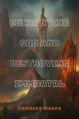Enchanting God And Destroying Immortal