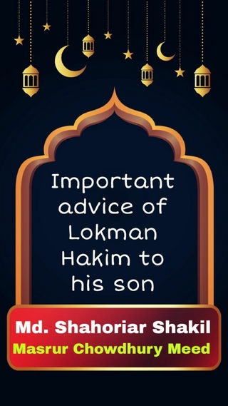Important advice of Lokman Hakim to his son