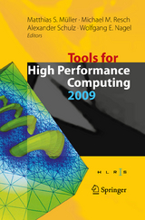 Tools for High Performance Computing 2009 - 