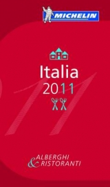 Michelin Guide Italia 2011 - Michelin Travel Publications