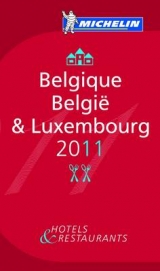 Michelin Guide Belgique Luxembourg 2011 - 