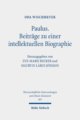 Paulus: Beiträge zu einer intellektuellen Biographie
