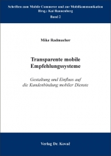 Transparente mobile Empfehlungssysteme - Mike Radmacher
