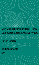 Der Mensch und andere Tiere - Peter Janich