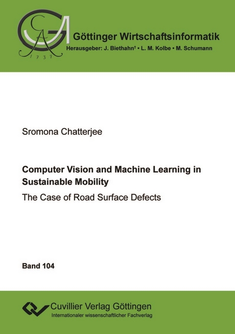 Computer Vision and Machine Learning in Sustainable Mobility: The Case of Road Surface Defects -  Sromona Chatterjee
