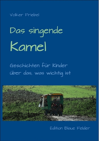 Das singende Kamel