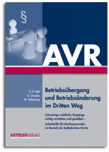 Betriebs&uuml;bergang und Betriebs&auml;nderung im Dritten Weg - Hans Peter Zetl, Ulrich Zwosta, Wolfram Schiering