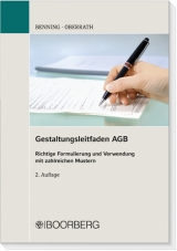 Gestaltungsleitfaden AGB - Axel Benning, J&ouml;rg D Oberrath