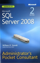 Microsoft SQL Server 2008 Administrator's Pocket Consultant - Stanek, William