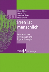 Irren ist menschlich - Klaus D&ouml;rner, Ursula Plog, Christine Teller, Frank Wendt
