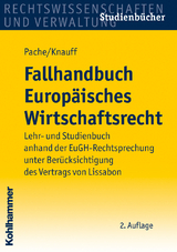 Fallhandbuch Europ&auml;isches Wirtschaftsrecht - 