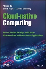 Cloud-native Computing -  Akshita Chaudhary,  Pethuru Raj,  Skylab Vanga