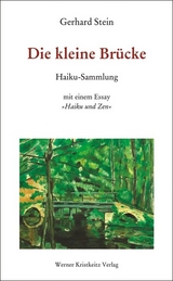 Die kleine Br&uuml;cke - Gerhard Stein