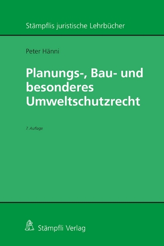 Planungs-, Bau- und besonderes Umweltschutzrecht