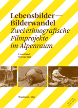 Lebensbilder &ndash; Bilderwandel - Lisa R&ouml;&ouml;sli, Marius Risi