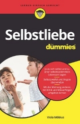 Selbstliebe f&uuml;r Dummies - Viola M&ouml;bius